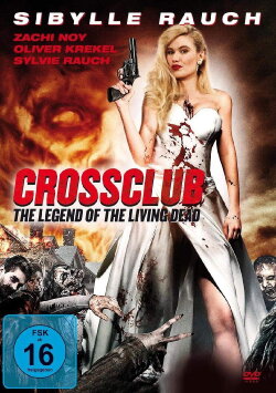Crossclub – The Legend of the Living Dead (1999) Crossclub – The Legend of the Living Dead (1999)