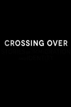 Crossing Over (2014)