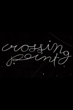 Crossing Point (2020) Crossing Point (2020)