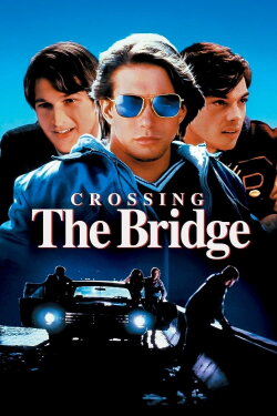 Crossing the Bridge (1992) Crossing the Bridge (1992)