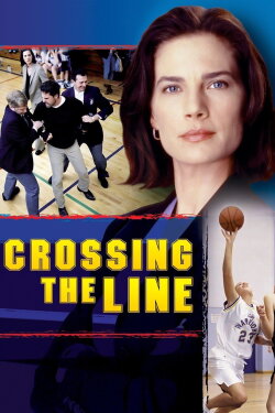 Crossing the Line (2002) Crossing the Line (2002)