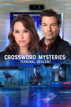 Crossword Mysteries: Terminal Descent (2021) Crossword Mysteries: Terminal Descent (2021)