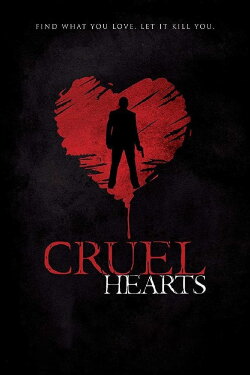 Cruel Hearts (2018) Cruel Hearts (2018)