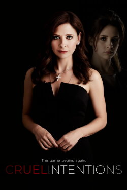 Cruel Intentions (2016) Cruel Intentions (2016)