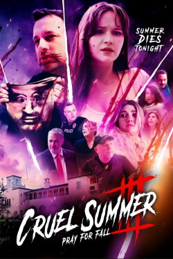 Cruel Summer III: Pray for Fall (2024) Cruel Summer III: Pray for Fall (2024)