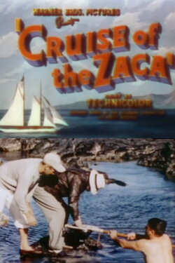 Cruise of the Zaca (1952) Cruise of the Zaca (1952)