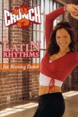 Crunch: Latin Rhythms (2008)