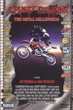 Crusty Demons: The Metal Millennium (1999) Crusty Demons: The Metal Millennium (1999)