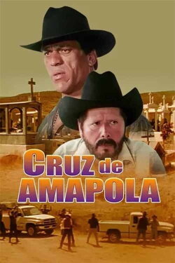 Cruz de amapola (2003) Cruz de amapola (2003)