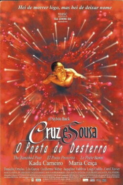 Cruz e Sousa - The Banished Poet (1999) Cruz e Sousa - The Banished Poet (1999)