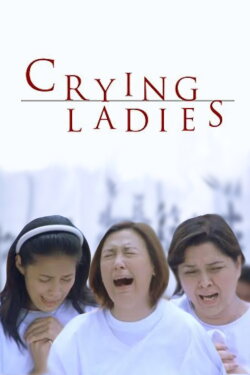 Crying Ladies (2003) Crying Ladies (2003)