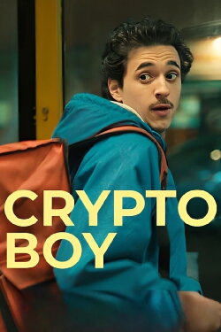 Crypto Boy (2023) Crypto Boy (2023)