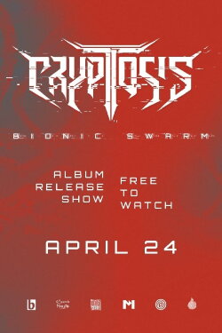 Cryptosis - Bionic Swarm Livestream (2021)