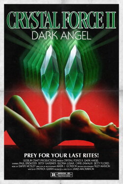 Crystal Force 2: Dark Angel (1994) Crystal Force 2: Dark Angel (1994)
