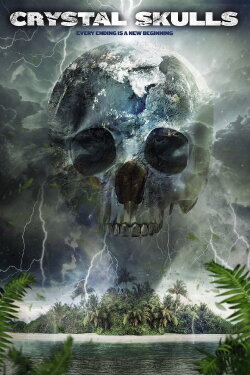 Crystal Skulls (2014) Crystal Skulls (2014)