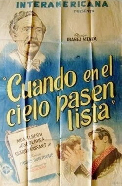Cuando en el cielo pasen lista (1945) Cuando en el cielo pasen lista (1945)