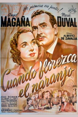 Cuando florezca el naranjo (1943)
