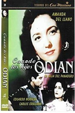 Cuando los hijos odian (1950) Cuando los hijos odian (1950)