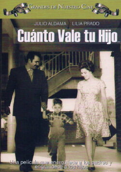 Cuanto vale tu hijo (1962) Cuanto vale tu hijo (1962)