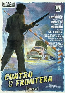 Cuatro en la frontera (1958) Cuatro en la frontera (1958)