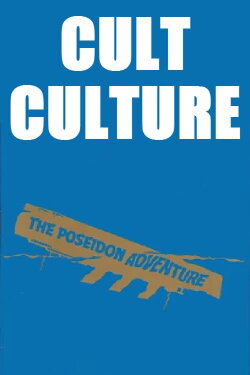Cult Culture: The Poseidon Adventure (2003) Cult Culture: The Poseidon Adventure (2003)
