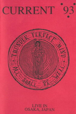 Current 93: Live In Osaka, Japan (1989)