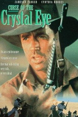 Curse of the Crystal Eye (1991) Curse of the Crystal Eye (1991)