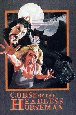 Curse of the Headless Horseman (1972) Curse of the Headless Horseman (1972)