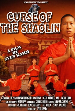 Curse of the Shaolin (2010) Curse of the Shaolin (2010)