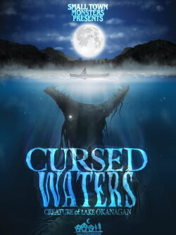Cursed Waters: Creature of Lake Okanagan (2024) Cursed Waters: Creature of Lake Okanagan (2024)