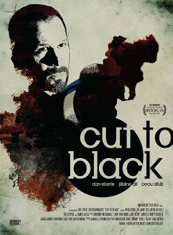 Cut to Black (2013) Cut to Black (2013)