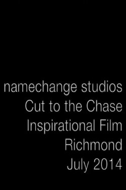 Cut to the Chase (2014) Cut to the Chase (2014)