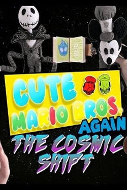 Cute Mario Bros. Again: The Cosmic Shift (2024) Cute Mario Bros. Again: The Cosmic Shift (2024)