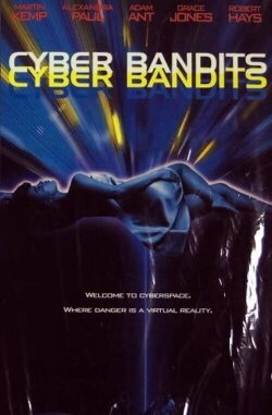 Cyber Bandits (1995) Cyber Bandits (1995)