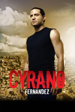 Cyrano Fernández (2007) Cyrano Fernández (2007)