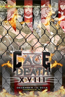 CZW Cage of Death 18 (2016) CZW Cage of Death 18 (2016)