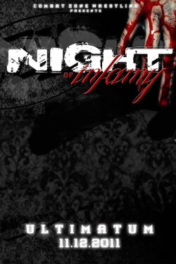 CZW Night Of Infamy X - Ultimatum (2011) CZW Night Of Infamy X - Ultimatum (2011)