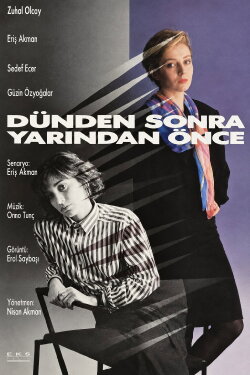 Dünden Sonra Yarından Önce (1987) Dünden Sonra Yarından Önce (1987)