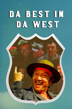 Da Best in da West (1984) Da Best in da West (1984)