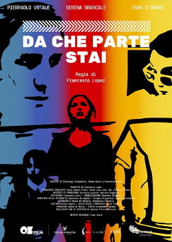 Da Che Parte Stai (2016)