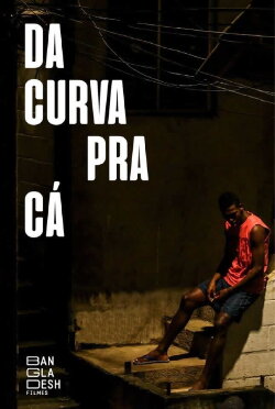 Da curva pra cá (2018)