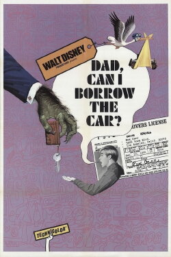 Dad... Can I Borrow the Car? (1970) Dad... Can I Borrow the Car? (1970)