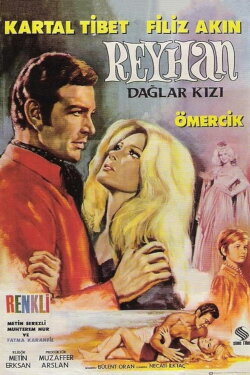 Dağlar Kızı Reyhan (1969) Dağlar Kızı Reyhan (1969)