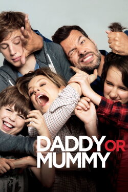Daddy or Mommy (2015) Daddy or Mommy (2015)