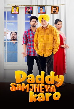 Daddy Samjheya Karo (2024) Daddy Samjheya Karo (2024)