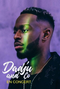 Dadju & co en concert (2020) Dadju & co en concert (2020)
