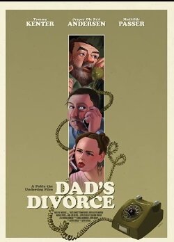 Dad's Divorce (2019) Dad's Divorce (2019)