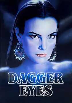 Dagger Eyes (1983) Dagger Eyes (1983)