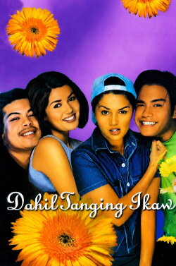 Dahil Tanging Ikaw (1997) Dahil Tanging Ikaw (1997)