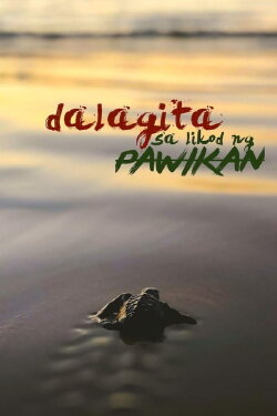 Dalagita sa Likod Pawikan (2020) Dalagita sa Likod Pawikan (2020)